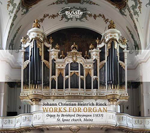 Christian Heinrich Rinck: Orgelwerke (Orgel der St. Ignaz-Kirche, Mainz)