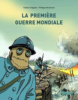 La Première Guerre mondiale