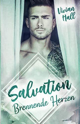 Salvation: Brennende Herzen