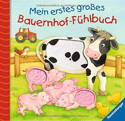 Mein erstes großes Bauernhof-Fühlbuch