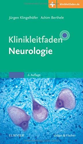 Klinikleitfaden Neurologie: Mit Zugang zur Medizinwelt