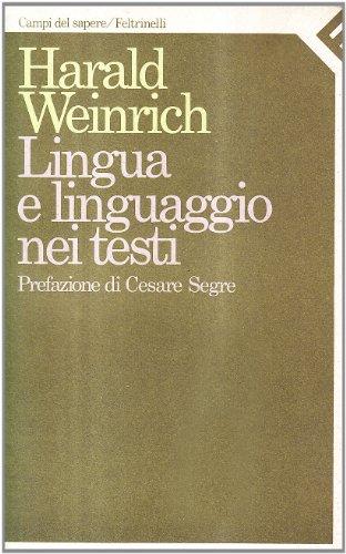 Lingua e linguaggio nei testi (Campi del sapere)