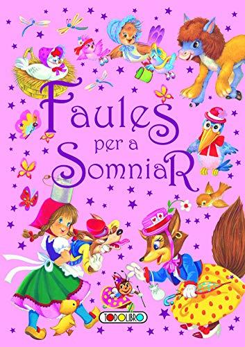 Faules per a somniar (Contes per abans de dormir)