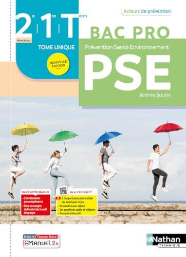 PSE, prévention, santé, environnement, 2de, 1re, terminale bac pro : tome unique