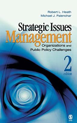 Strategic Issues Management: Organizations and Public Policy Challenges