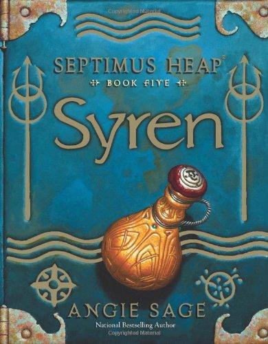 Septimus Heap, Book Five: Syren