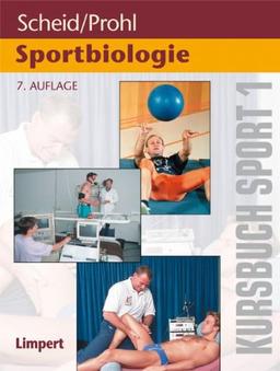 Sportbiologie: Kursbuch Sport