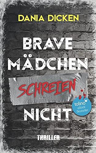 Brave Mädchen schreien nicht: Libby Whitman 1