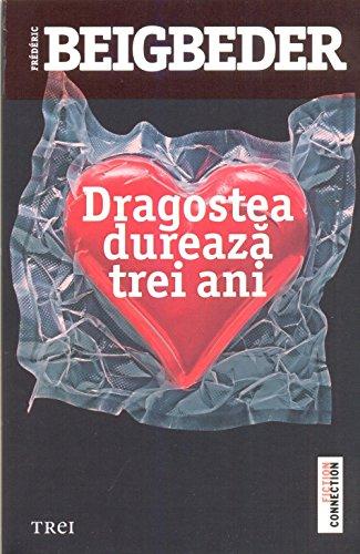 DRAGOSTEA DUREAZA TREI ANI