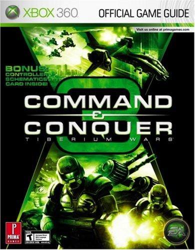 Command & Conquer: Tiberium Wars: Prima Official Game Guide: Tiberium Wars(XBOX 360) Official Strategy Guide