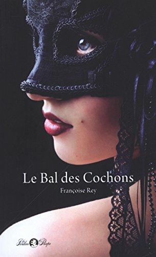 Le bal des cochons