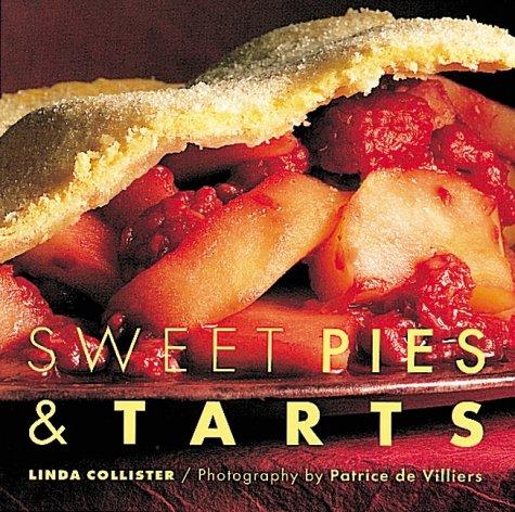 Sweet Pies and Tarts (The baking series)