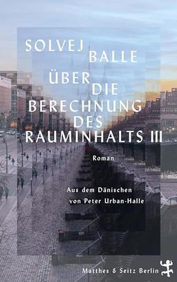 Über die Berechnung des Rauminhalts III: Roman