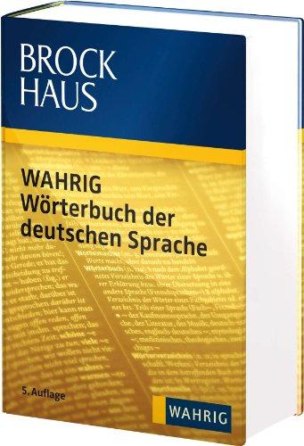 Brockhaus WAHRIG Wörterbuch der deutschen Sprache