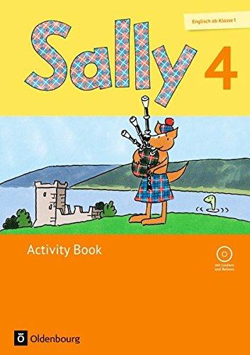 Sally - Englisch ab Klasse 1 - Ausgabe für alle Bundesländer außer Nordrhein-Westfalen (Neubearbeitung): 4. Schuljahr - Activity Book: Mit Audio-CD und Portfolio-Heft