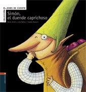 Simón, el duende caprichoso (Buenos de cuento, Band 5)