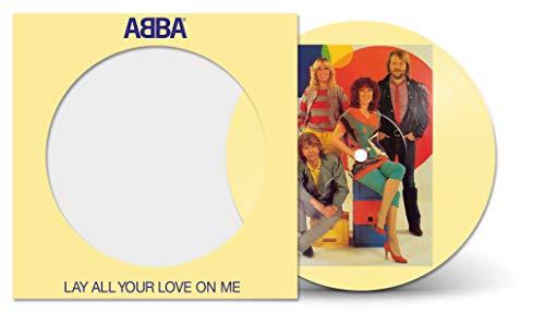 Lay All Your Love on Me (Ltd.7" Picture Disc) [Vinyl Single]