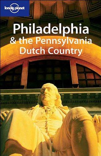 Philadelphia and the Pennsylvania Dutch country