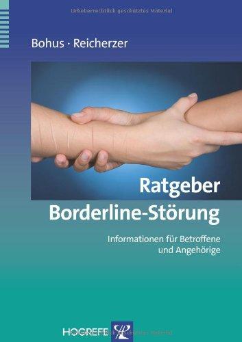 Ratgeber Borderline-Störung: Informationen für Betroffene und Angehörige