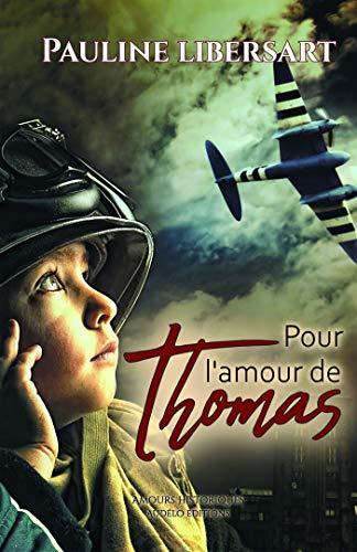 Pour l'amour de Thomas