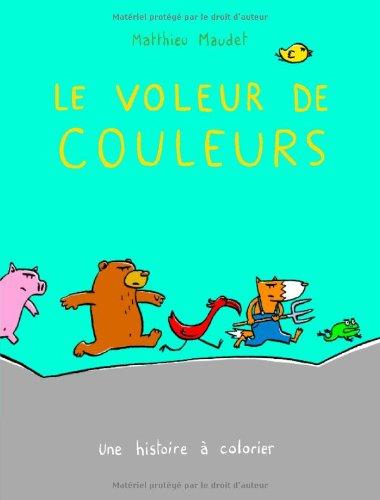 Le voleur de couleurs