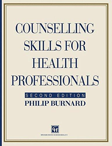 Counselling Skills for Health Professionals (Therapy in Practice)