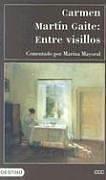 Entre Visillos: Premio Nadal 1957 (Clasicos Contemporaneos Comentados)