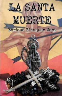 La Santa Muerte