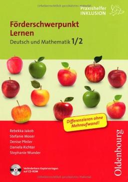 Praxishelfer Inklusion: Förderschwerpunkt Lernen: Deutsch / Mathematik 1./2. Schuljahr