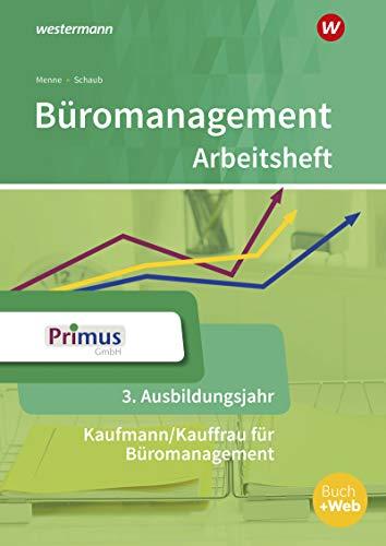 Büromanagement: 3. Ausbildungsjahr: Arbeitsheft