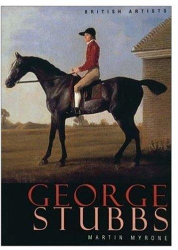 Tate British Artists: George Stubbs (Tate Modern Art Series)