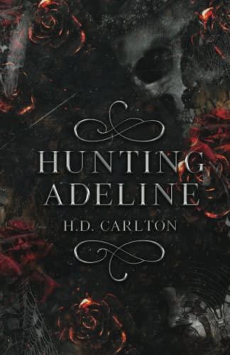 Hunting Adeline (Cat and Mouse Duet, Band 2)