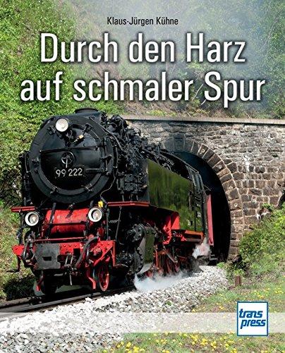 Durch den Harz auf schmaler Spur