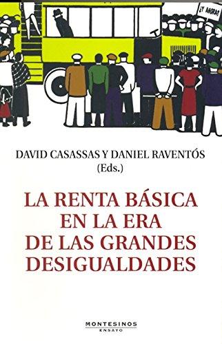 La renta básica en la era de las grandes desigualdades (Ensayo)