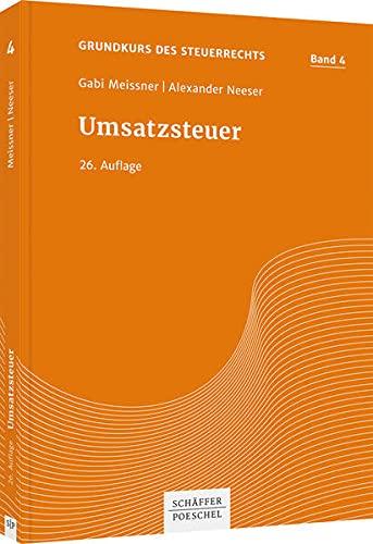 Umsatzsteuer (Grundkurs des Steuerrechts)