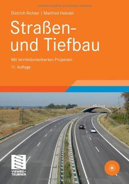 Straßen- und Tiefbau: mit lernfeldorientierten Projekten (Berufliche Bildung Teubner)