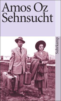 Sehnsucht: Drei Erzählungen (suhrkamp taschenbuch)