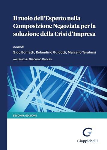 Il ruolo dell'esperto nella composizione negoziata per la soluzione della crisi d'impresa