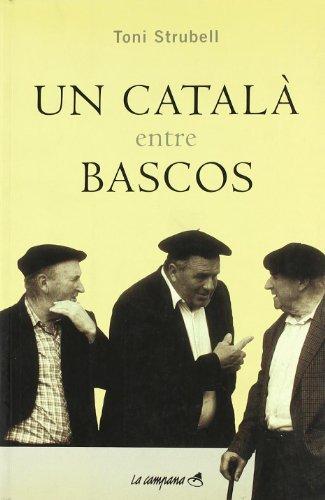 Un català entre bascos