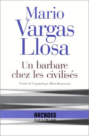 Un Barbare chez les civilisés