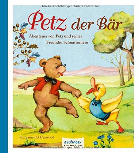 Petz der Bär, Abenteuer von Petz und seiner Freundin Schnatterliese