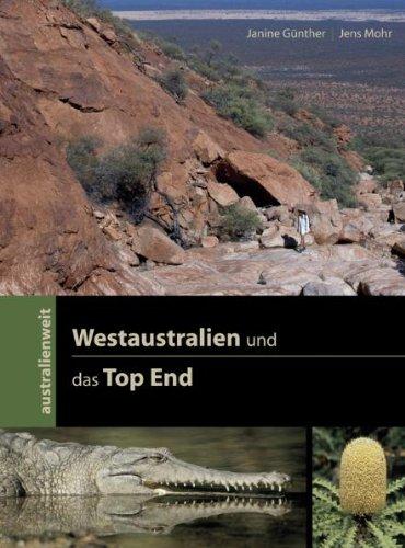 Westaustralien und das Top End