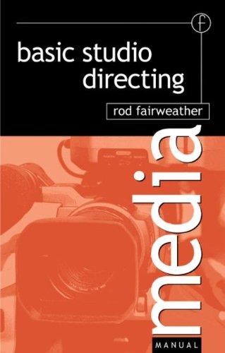 Basic Studio Directing (Media Manuals)