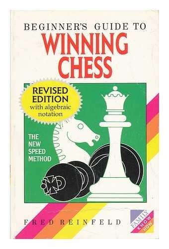 Beginner's Guide to Winning Chess (Family Know How)