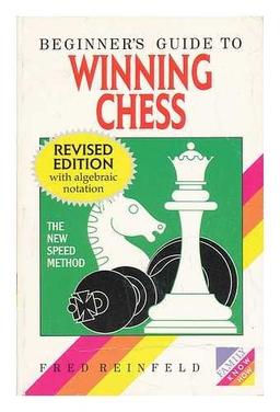 Beginner's Guide to Winning Chess (Family Know How)