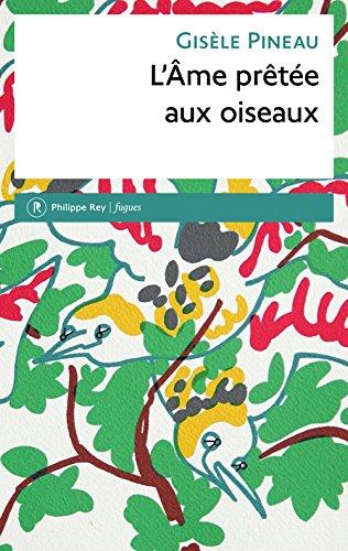 L'âme prêtée aux oiseaux