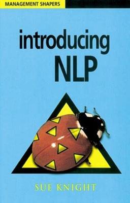 INTRODUCING NLP (Management Shapers)