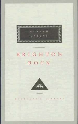 Brighton Rock (Everyman's Library (Alfred A. Knopf, Inc.))