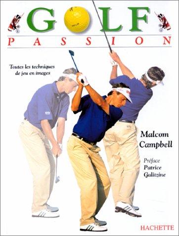 Golf passion (Hachette Pratique)