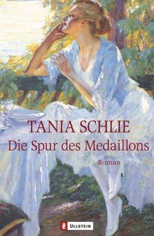 Die Spur des Medaillons: Roman